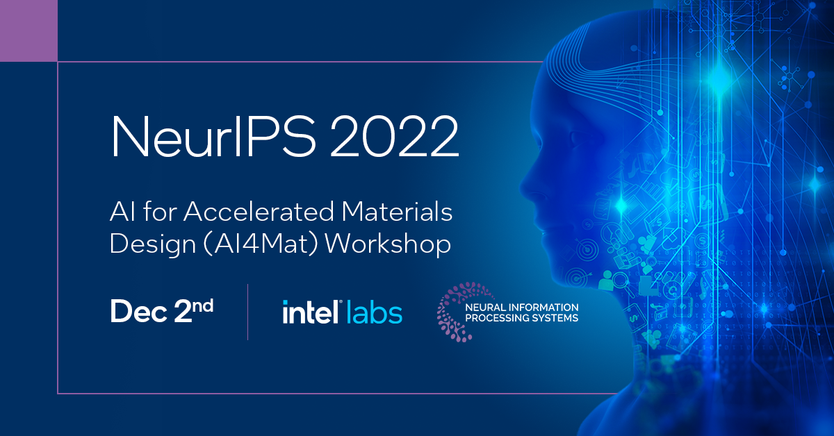AI4Mat NeurIPS 2022 Intel Community